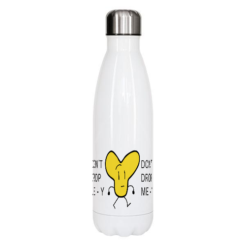 'DON'T DROP ME - Y' Stainless Steel Flask/Tumbler