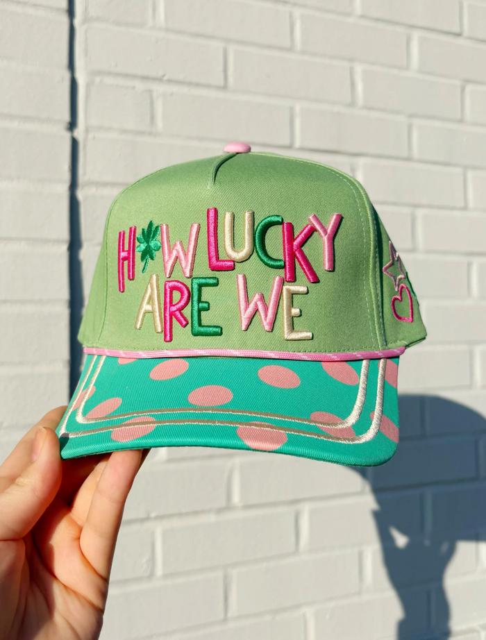 How Lucky Are We Hat