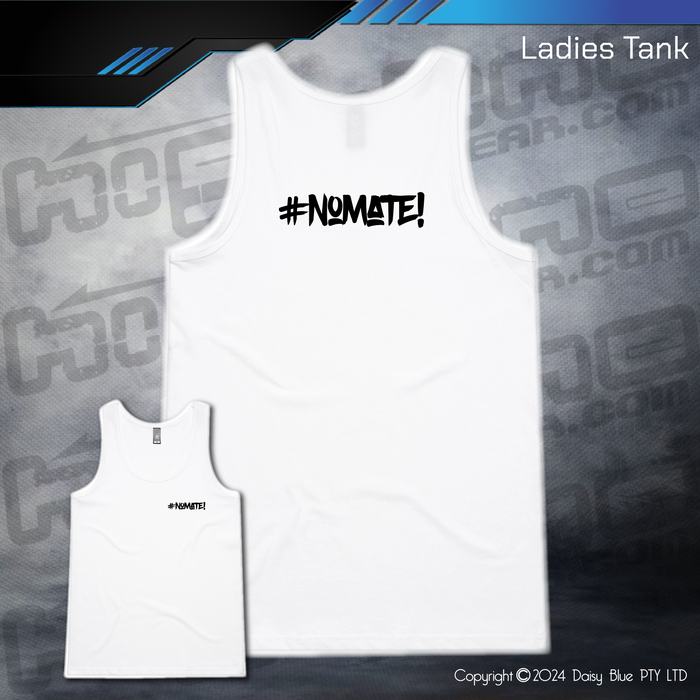Ladies Tank - #nomate!