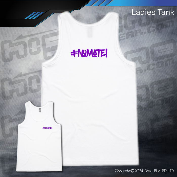 Ladies Tank - #nomate!