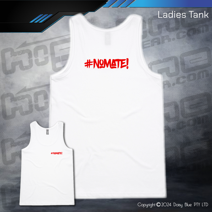 Ladies Tank - #nomate!