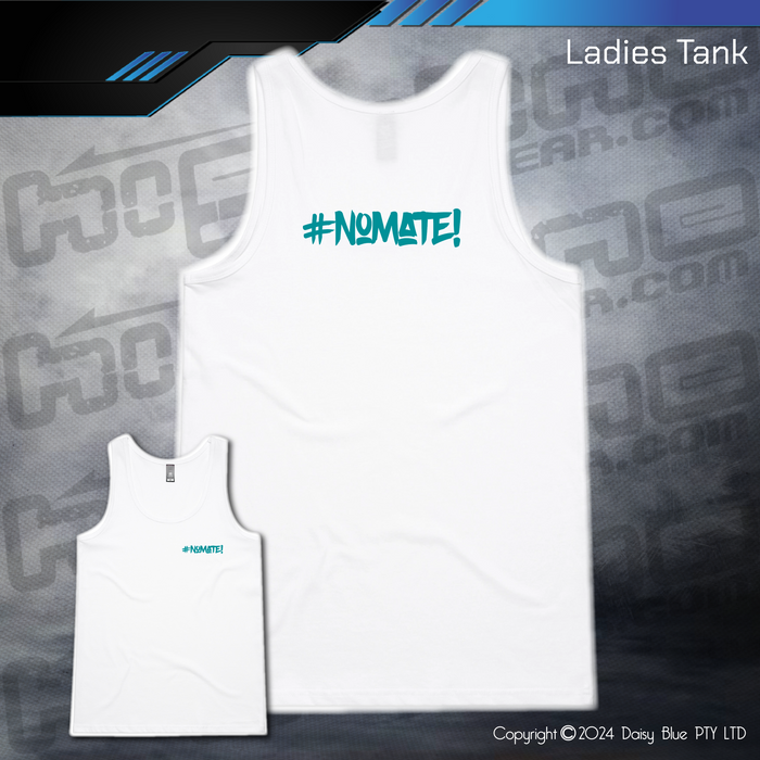 Ladies Tank - #nomate!