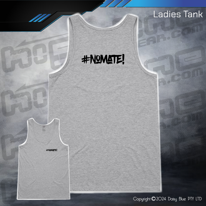 Ladies Tank - #nomate!