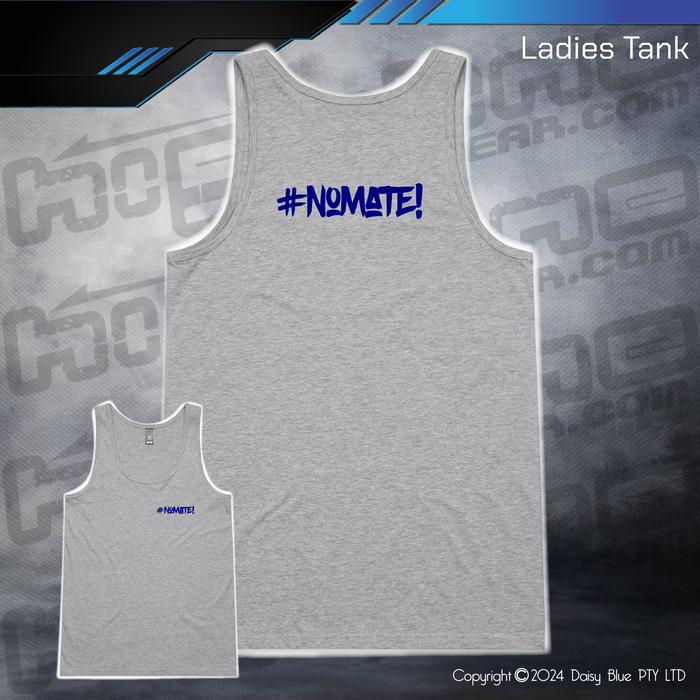 Ladies Tank - #nomate!