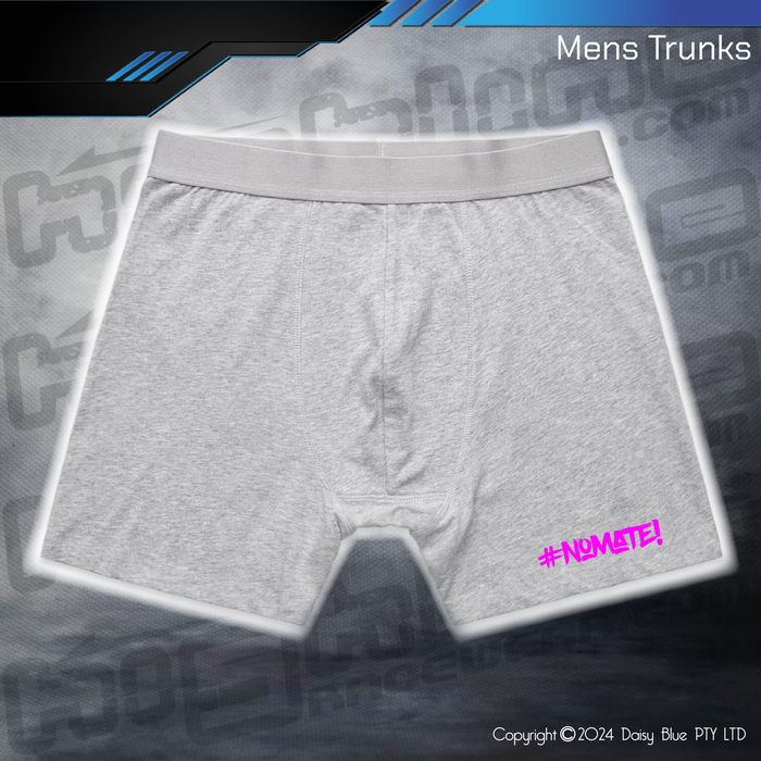 Mens Trunks - #nomate!