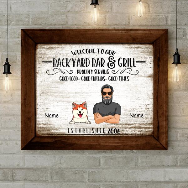 Pawzity Backyard Bar Sign, Welcome To Our Backyard Bar & Grill, Gifts For Pet Lovers, Personalized Dog & Cat Canvas