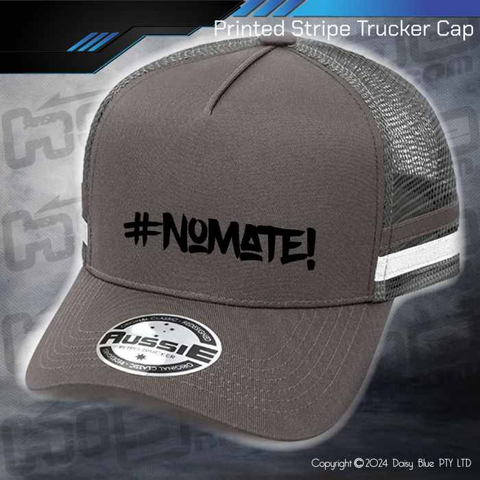 STRIPE Trucker Cap - #nomate!