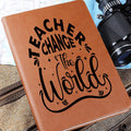 Teacher Change The World- Thank You-Graphic Leather Journal💕