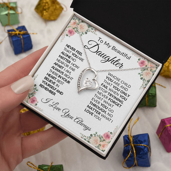 TO MY BEAUTIFUL DAUGHTER-FAR- FOREVER LOVE NECKLACE