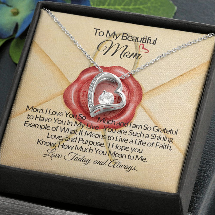 To My Beautiful Mom -U Are My Joy My World- Forever Love Necklace