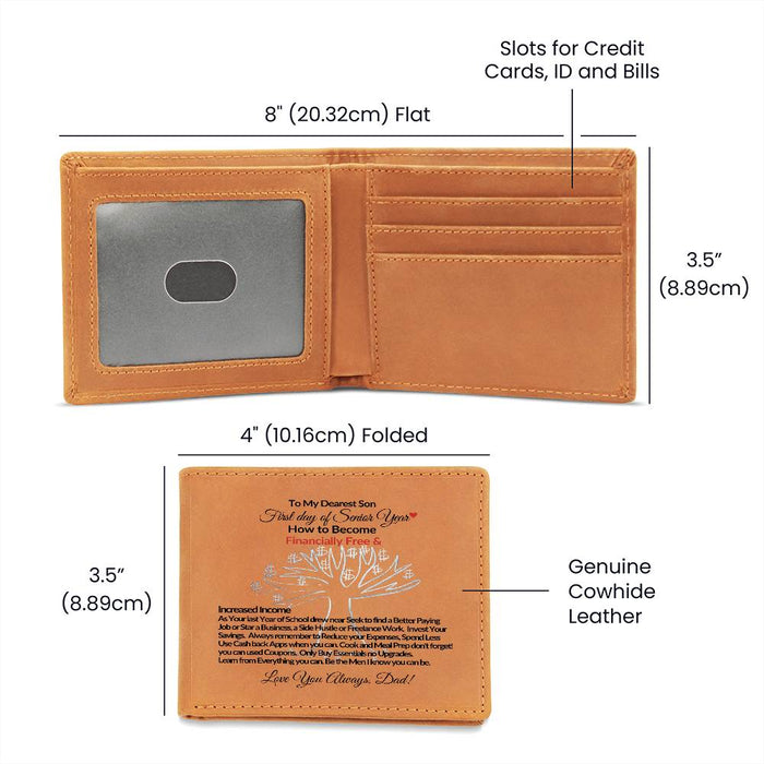 To My Dearest Son-First Day Senior Year-Find Better Paying Job-Fr. Love Dad-Graphic Leather Wallet
