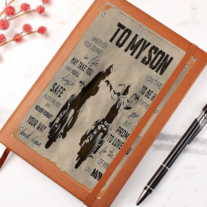 To My Son Wherever the Journey-Mom Graphic Leather Journal 💕