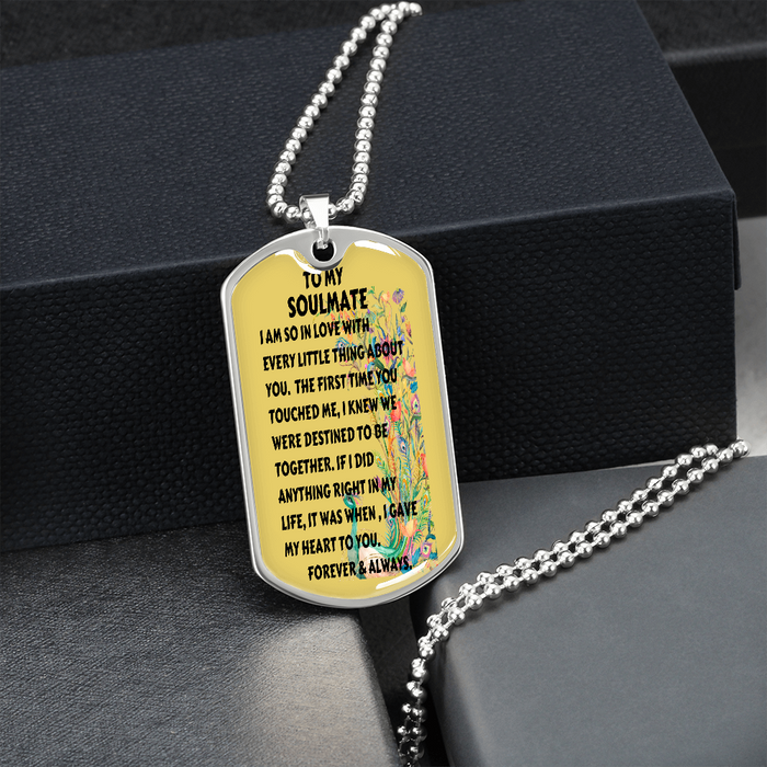 TO MY SOULMATE - Forever - Dog Tag