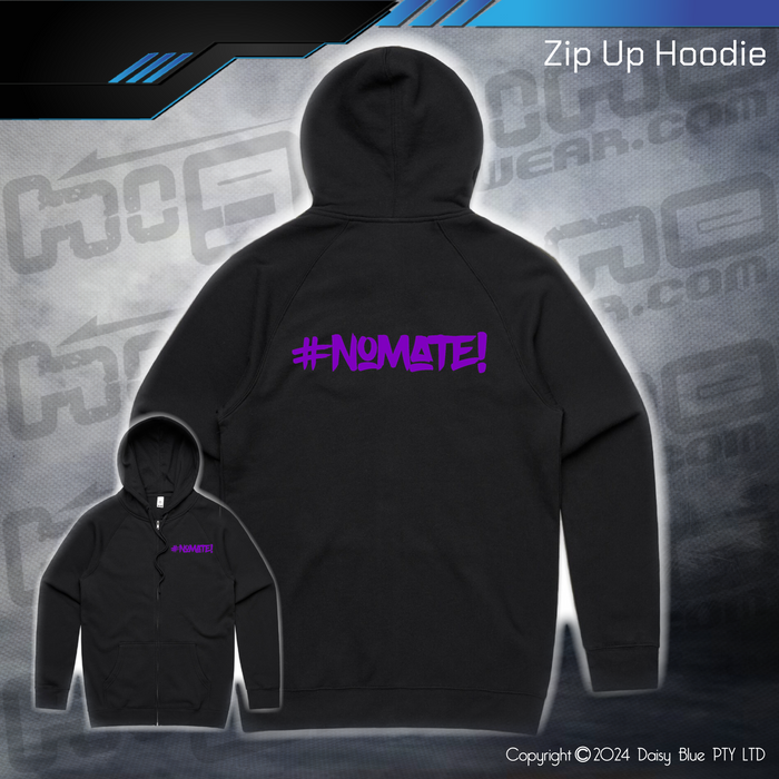Zip Up Hoodie - #nomate!